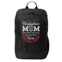 Firefighter Mom Firewoman Proud Moms Mothers Day Vintage City Backpack