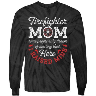 Firefighter Mom Firewoman Proud Moms Mothers Day Vintage Tie-Dye Long Sleeve Shirt