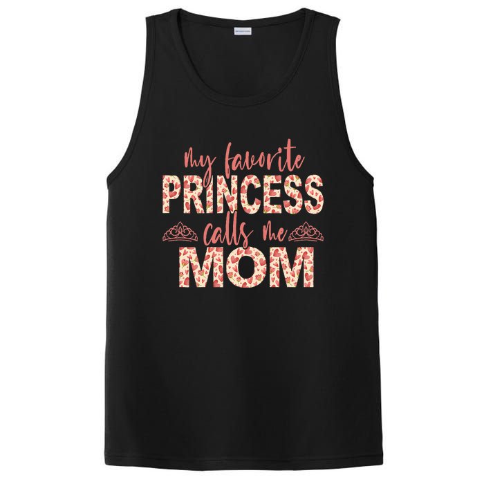 funny My Favorite Princess Calls Me Mom Princess  PosiCharge Competitor Tank