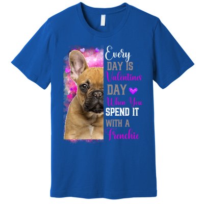 Frenchie Mom Funny Valentines Day Dog Lovers French Bulldog Gift Premium T-Shirt