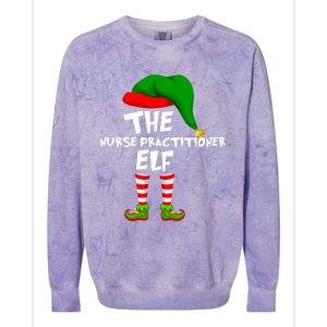 Funny Matching Family Christmas The Nurse Practitioner Elf Gift Colorblast Crewneck Sweatshirt