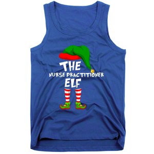 Funny Matching Family Christmas The Nurse Practitioner Elf Gift Tank Top