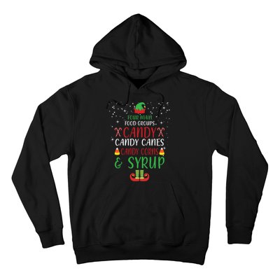 Four Main Food Groups Candy Canes Candy Corns Syrup Elf Hoodie