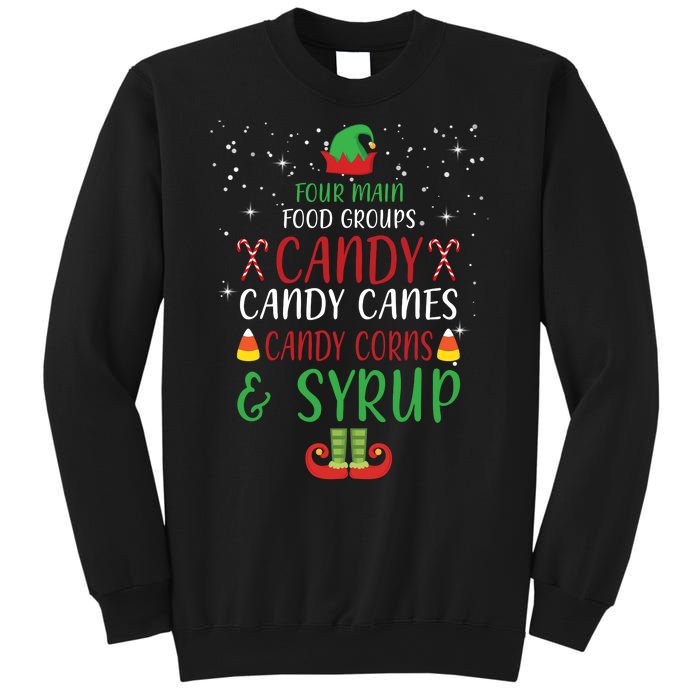 Four Main Food Groups Candy Canes Candy Corns Syrup Elf Sweatshirt