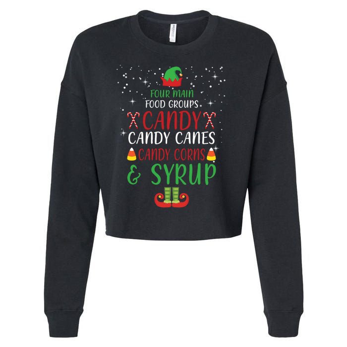 Four Main Food Groups Candy Canes Candy Corns Syrup Elf Cropped Pullover Crew