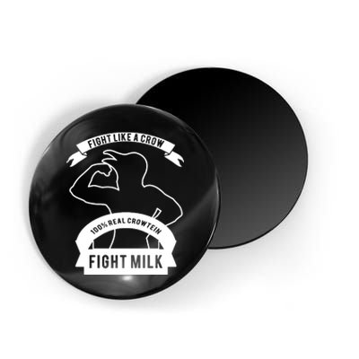 Fight Milk Magnet