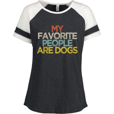 Funny My Favorite People Are Dogs Saying Novelty Gift Enza Ladies Jersey Colorblock Tee