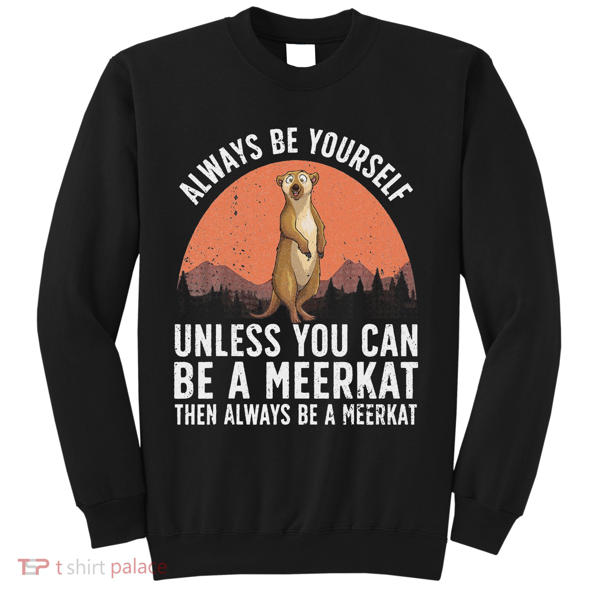 Funny Meerkat For Women Zoo Animal Ferret Meerkat Lovers Sweatshirt