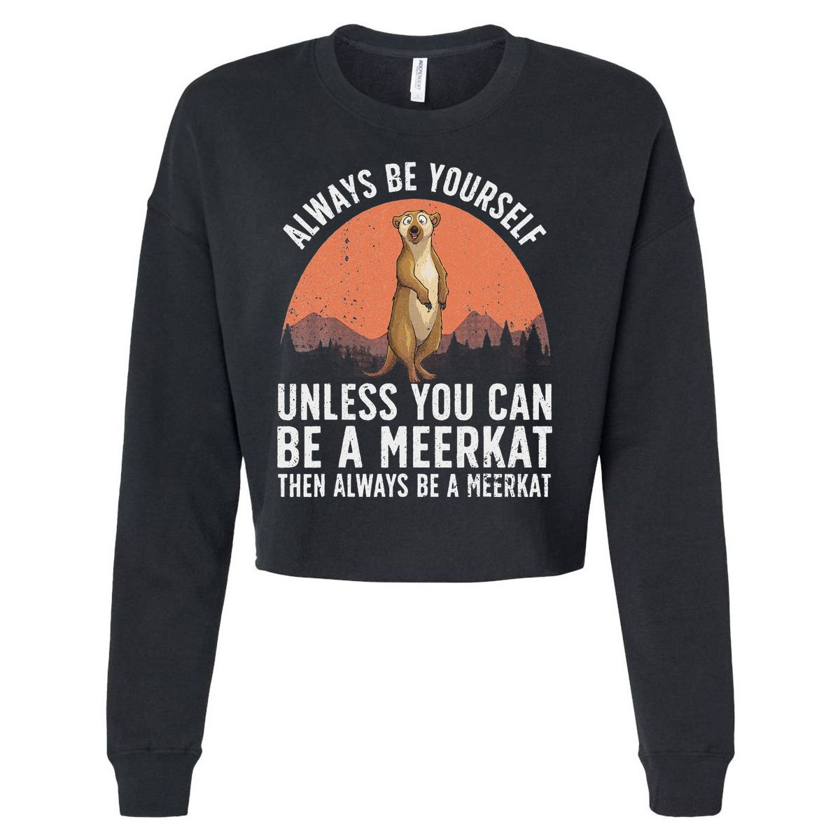 Funny Meerkat For Women Zoo Animal Ferret Meerkat Lovers Cropped Pullover Crew