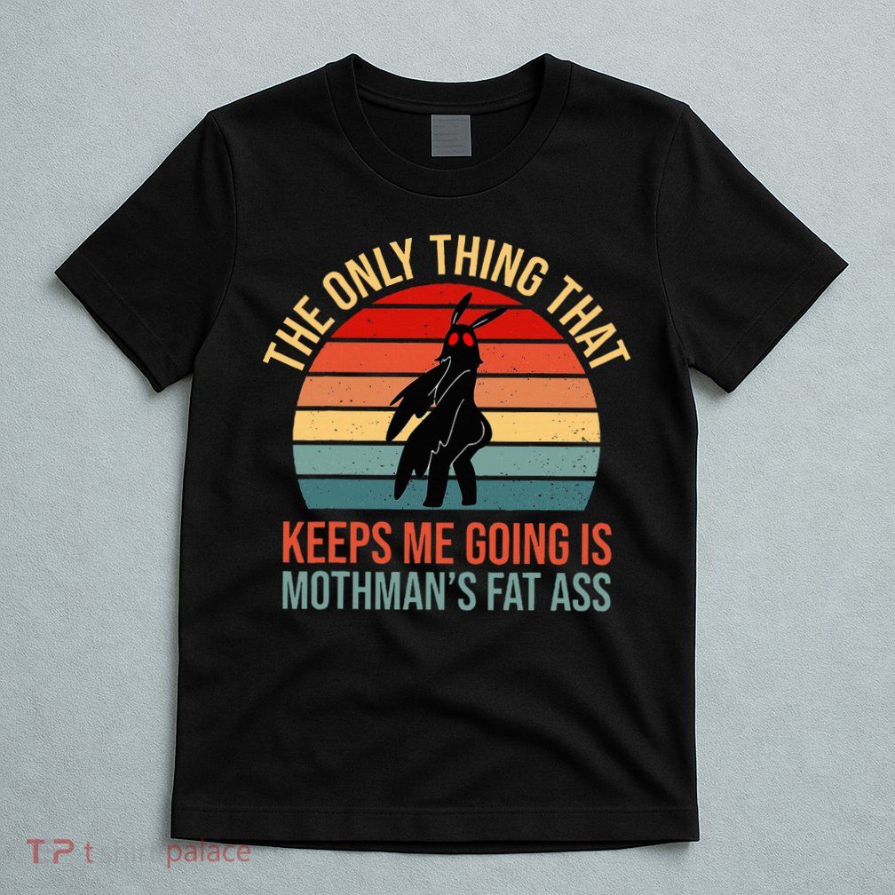 Funny Mothman Fat Ass Vintage Cryptid Funny Mothman T-Shirt