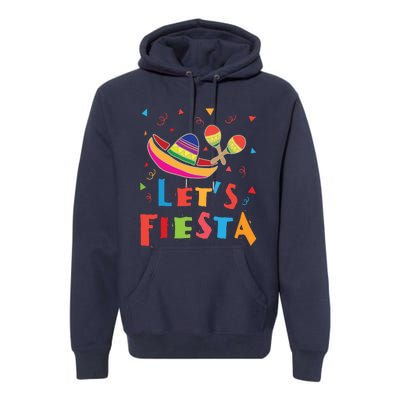 Funny Mexico Fiesta Mexican Party Premium Hoodie