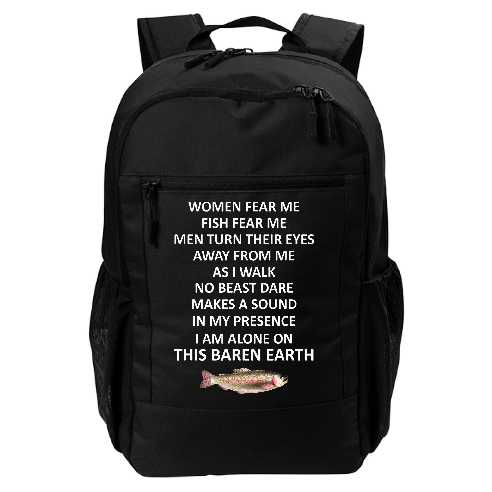 Fear Me Fish Fear Me Turn Their Eyes Away From Me Backpack