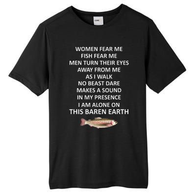 Fear Me Fish Fear Me Turn Their Eyes Away From Me Tall Fusion ChromaSoft Performance T-Shirt