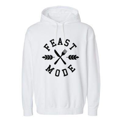 Feast Mode Fork And Knife Crossed Simple Thanksgiving Gift Garment-Dyed Fleece Hoodie