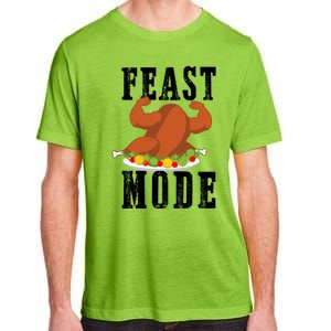 Feast Mode Funny Turkey Muscle Thanksgiving Gift Gift Adult ChromaSoft Performance T-Shirt