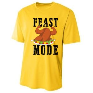 Feast Mode Funny Turkey Muscle Thanksgiving Gift Gift Performance Sprint T-Shirt