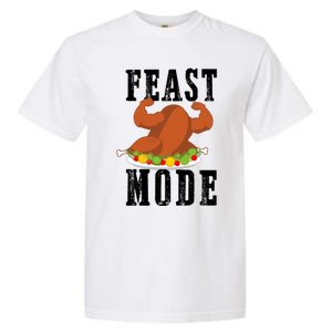 Feast Mode Funny Turkey Muscle Thanksgiving Gift Gift Garment-Dyed Heavyweight T-Shirt