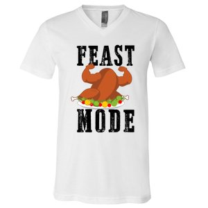 Feast Mode Funny Turkey Muscle Thanksgiving Gift Gift V-Neck T-Shirt