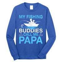 Funny My Fishing Buddies Call Papa Fishing Father's Day Meaningful Gift Long Sleeve Shirt