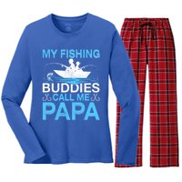 Funny My Fishing Buddies Call Papa Fishing Father's Day Meaningful Gift Women's Long Sleeve Flannel Pajama Set 