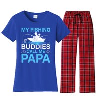 Funny My Fishing Buddies Call Papa Fishing Father's Day Meaningful Gift Women's Flannel Pajama Set