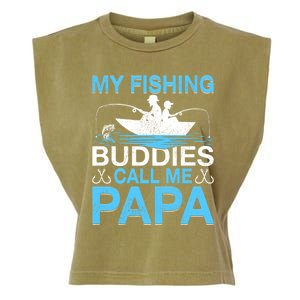 Funny My Fishing Buddies Call Papa Fishing Father's Day Meaningful Gift Garment-Dyed Women's Muscle Tee