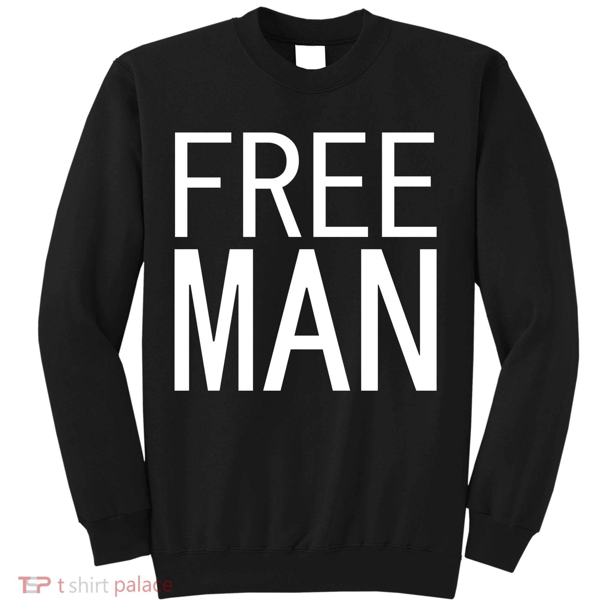 Free Man Sweatshirt