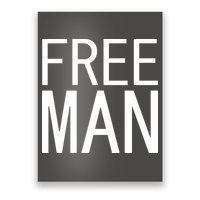 Free Man Poster