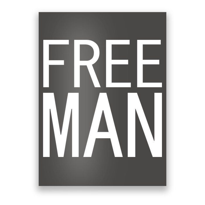 Free Man Poster