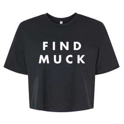 Find Muck Bella+Canvas Jersey Crop Tee