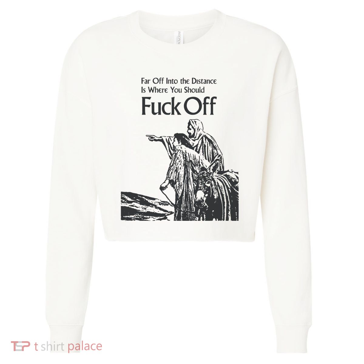 Funny Meme Fuck Off Cropped Pullover Crew