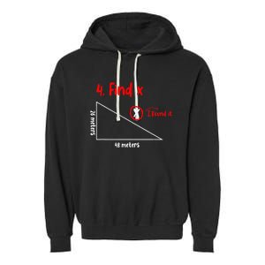 Funny Math Find X Diagram Triangle Lover Garment-Dyed Fleece Hoodie