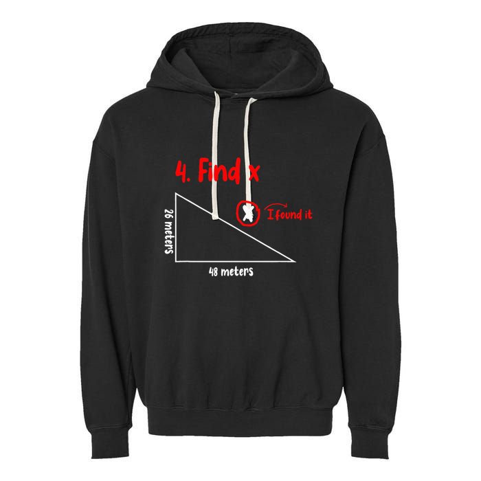 Funny Math Find X Diagram Triangle Lover Garment-Dyed Fleece Hoodie