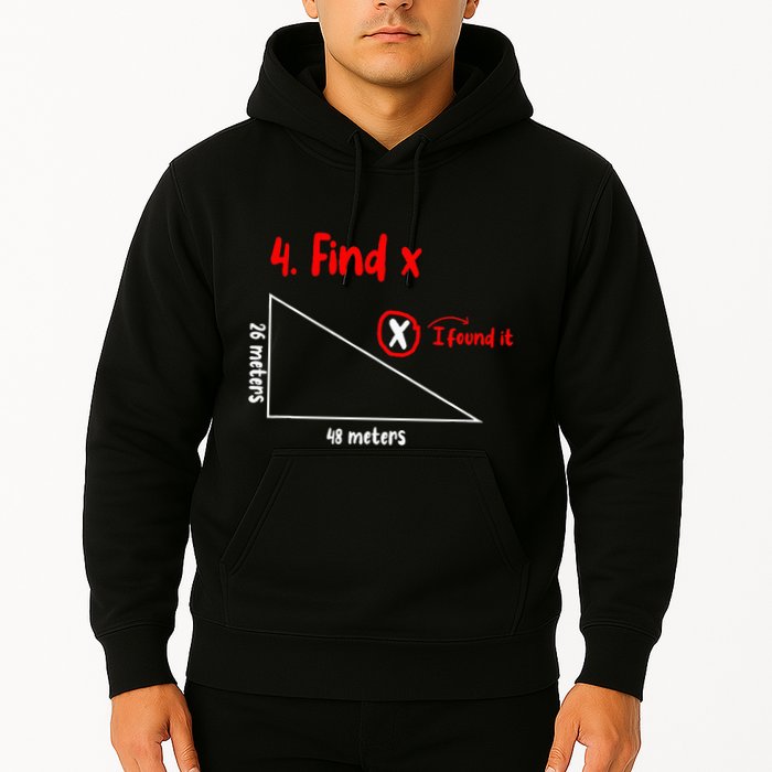 Funny Math Find X Diagram Triangle Lover Hoodie