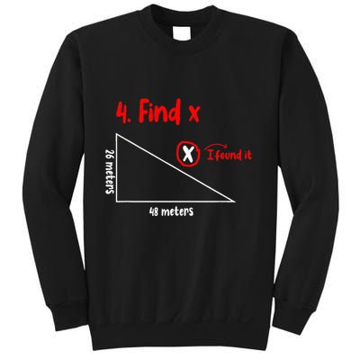 Funny Math Find X Diagram Triangle Lover Sweatshirt