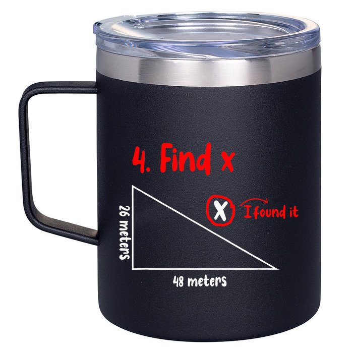 Funny Math Find X Diagram Triangle Lover 12oz Stainless Steel Coffee Mug