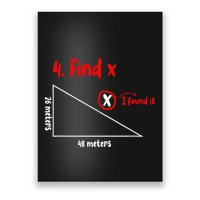 Funny Math Find X Diagram Triangle Lover Poster