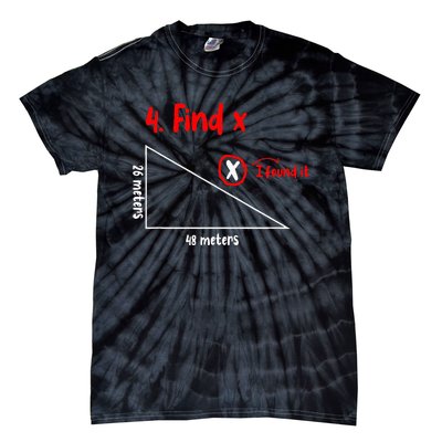 Funny Math Find X Diagram Triangle Lover Tie-Dye T-Shirt