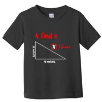 Funny Math Find X Diagram Triangle Lover Toddler T-Shirt