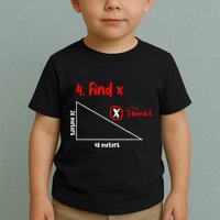 Funny Math Find X Diagram Triangle Lover Toddler T-Shirt