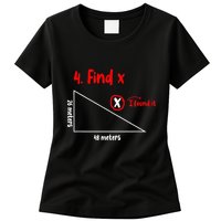 Funny Math Find X Diagram Triangle Lover Womens T-Shirt
