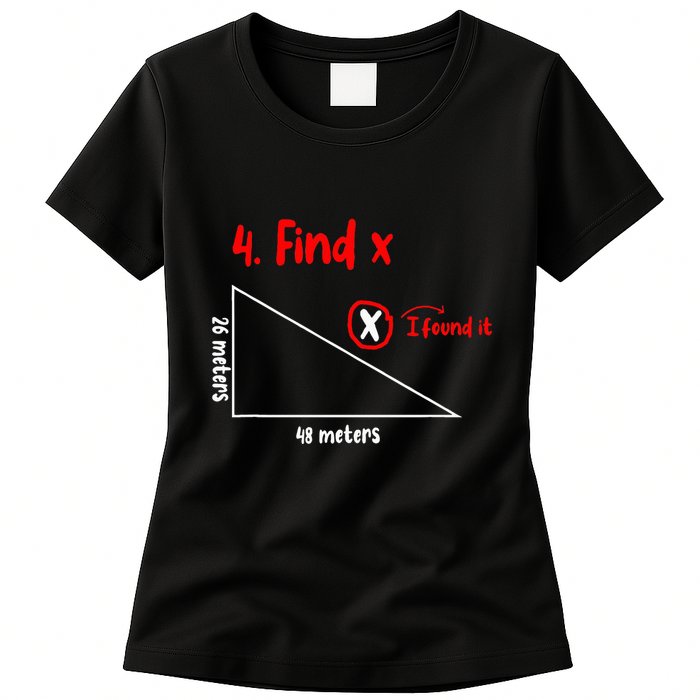 Funny Math Find X Diagram Triangle Lover Womens T-Shirt