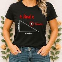 Funny Math Find X Diagram Triangle Lover Womens T-Shirt