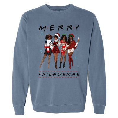 Funny Merry Friendsmas Black Girl Friends Christmas Matching Group Garment-Dyed Sweatshirt