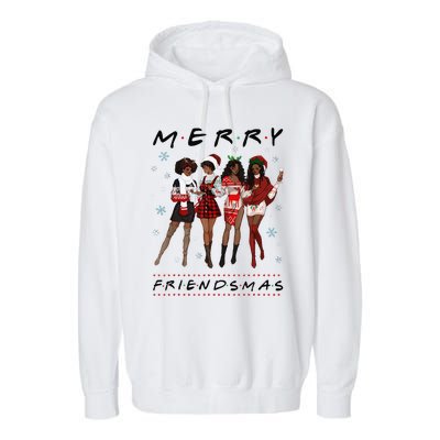 Funny Merry Friendsmas Black Girl Friends Christmas Matching Group Garment-Dyed Fleece Hoodie