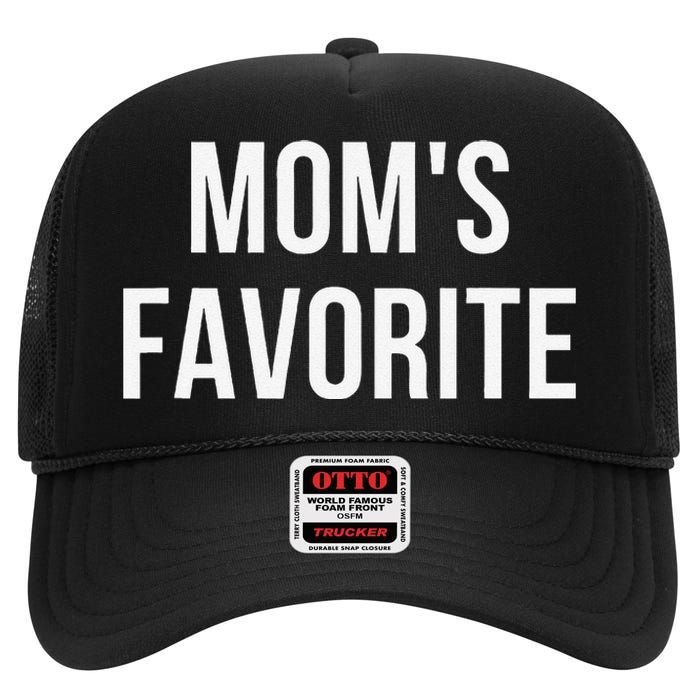 Funny MomS Favorite High Crown Mesh Back Trucker Hat