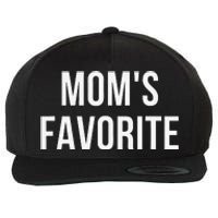 Funny MomS Favorite Wool Snapback Cap