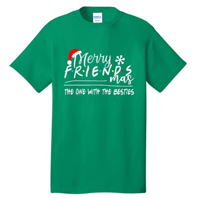 Funny Merry Friendsmas The One With The Besties Christmas Tall T-Shirt