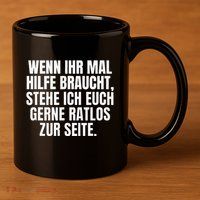 Funny Motif Funny Saying Funny 11oz C Handle Ceramic Mug