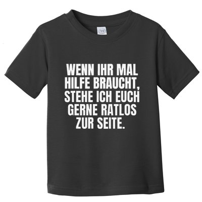 Funny Motif Funny Saying Funny Toddler T-Shirt